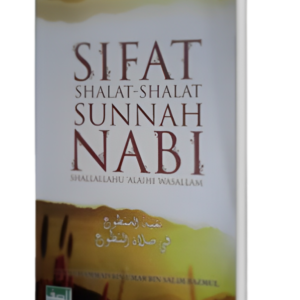 Buku Sifat Shalat-Shalat Sunnah Nabi